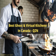 Best Ghost Kitchen and Virtual Kitchen In Quebec,  Canada